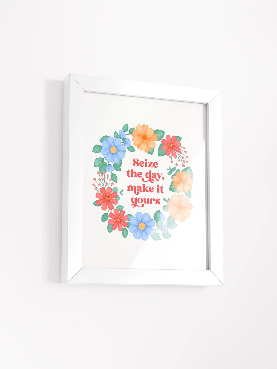 Seize the day make it yours - Motivational Wall Art White product image (2)