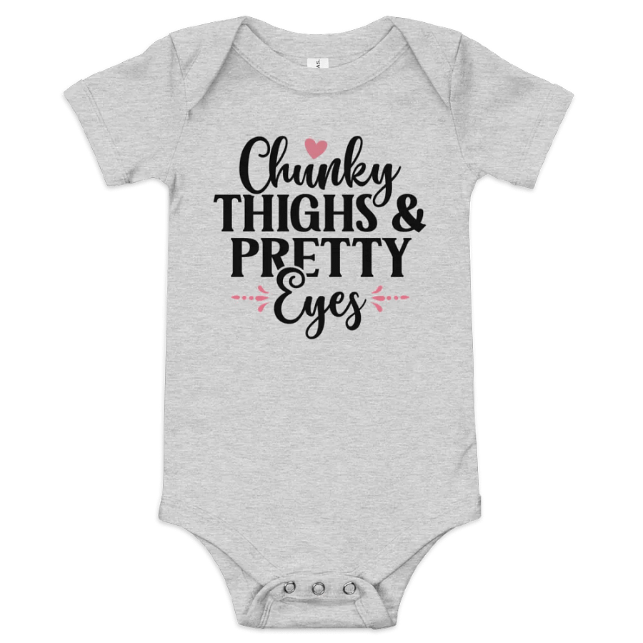 'Chunky Thighs & Pretty Eyes' Baby Onesie product image (2)