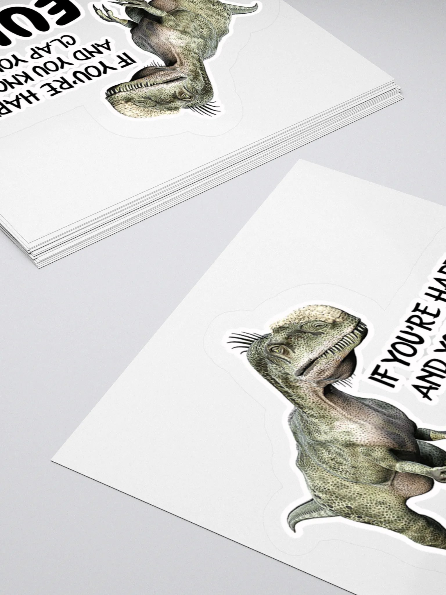 IF YOU'RE HAPPY AND YOU KNOW IT CLAP YOUR... EUH?! product image (12)