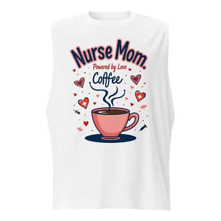 Love Coffee Nurse Mom Muscle Tank product image (1)