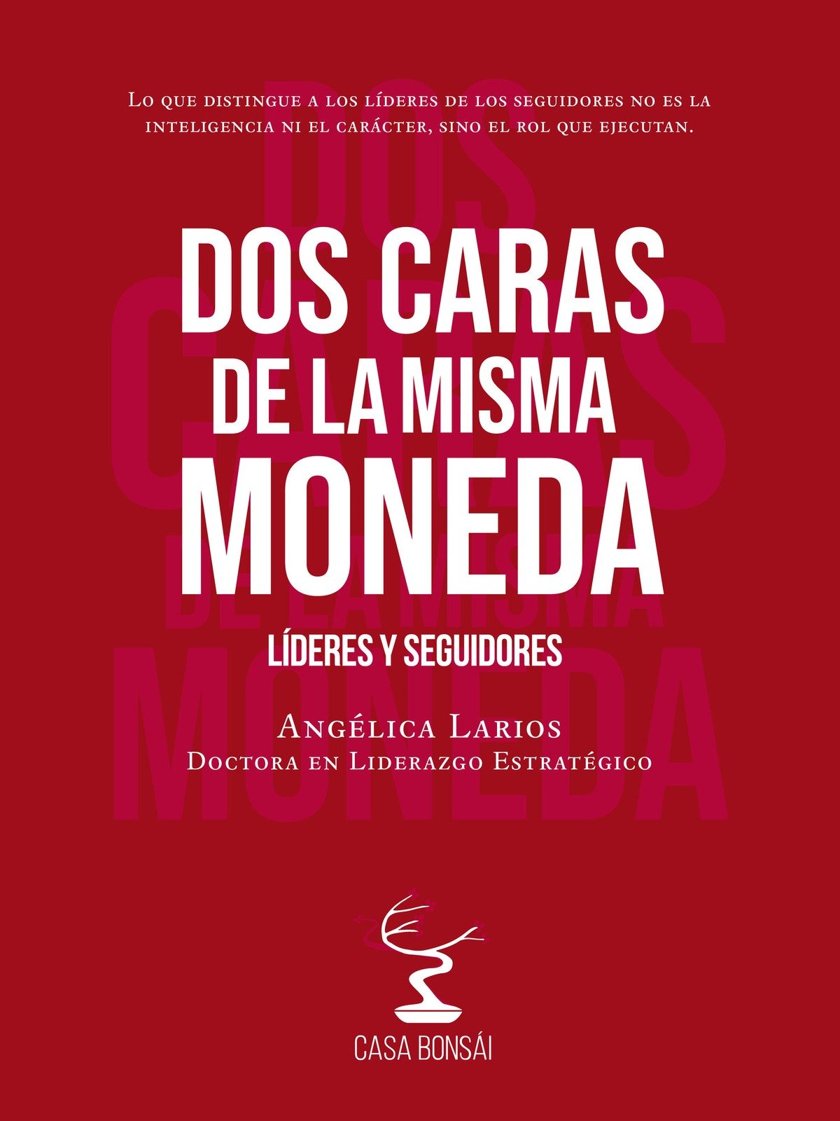 Dos Caras de la Misma Moneda: Líderes y seguidores product image (1)
