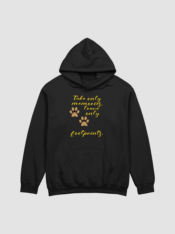 Take only memories, leave only footprints. product image (1)