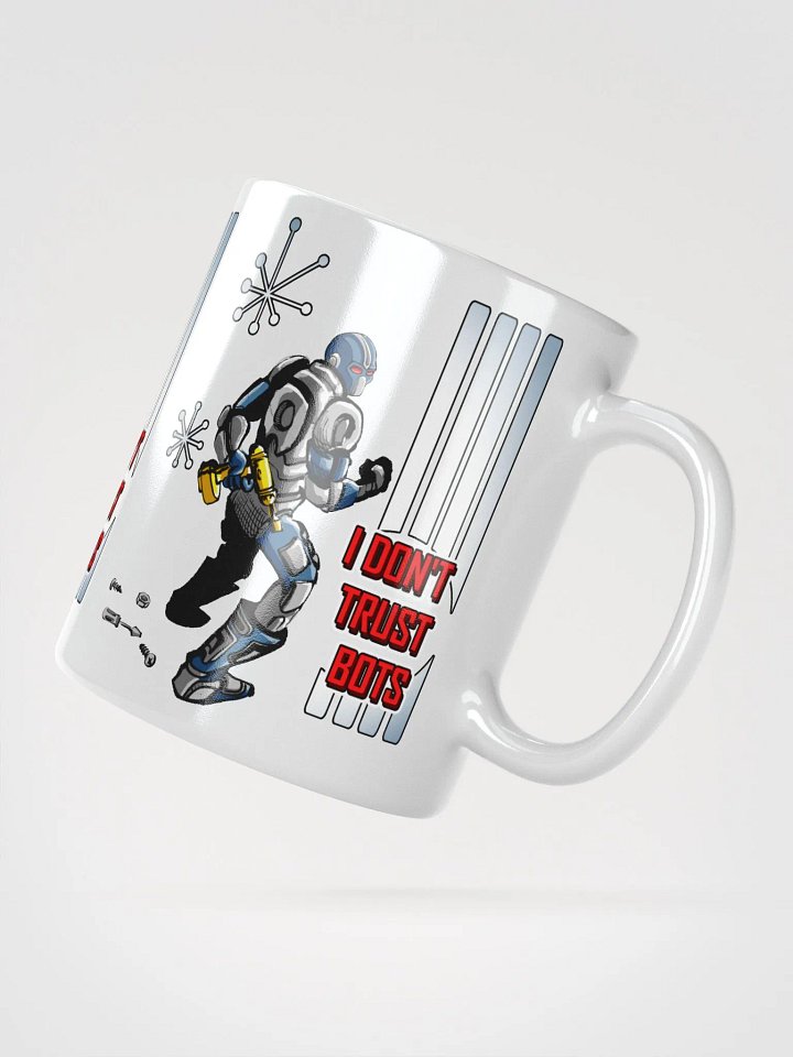 I Don't Trust Bots - Mug product image (3)