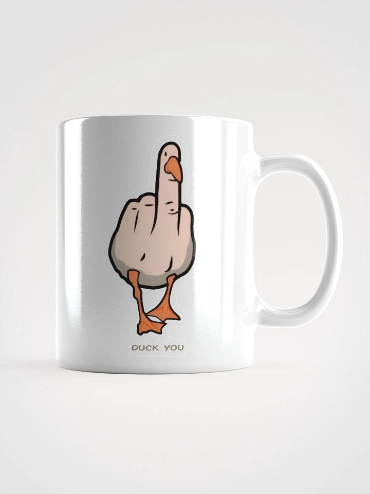 Duck You White Mug product image (1)
