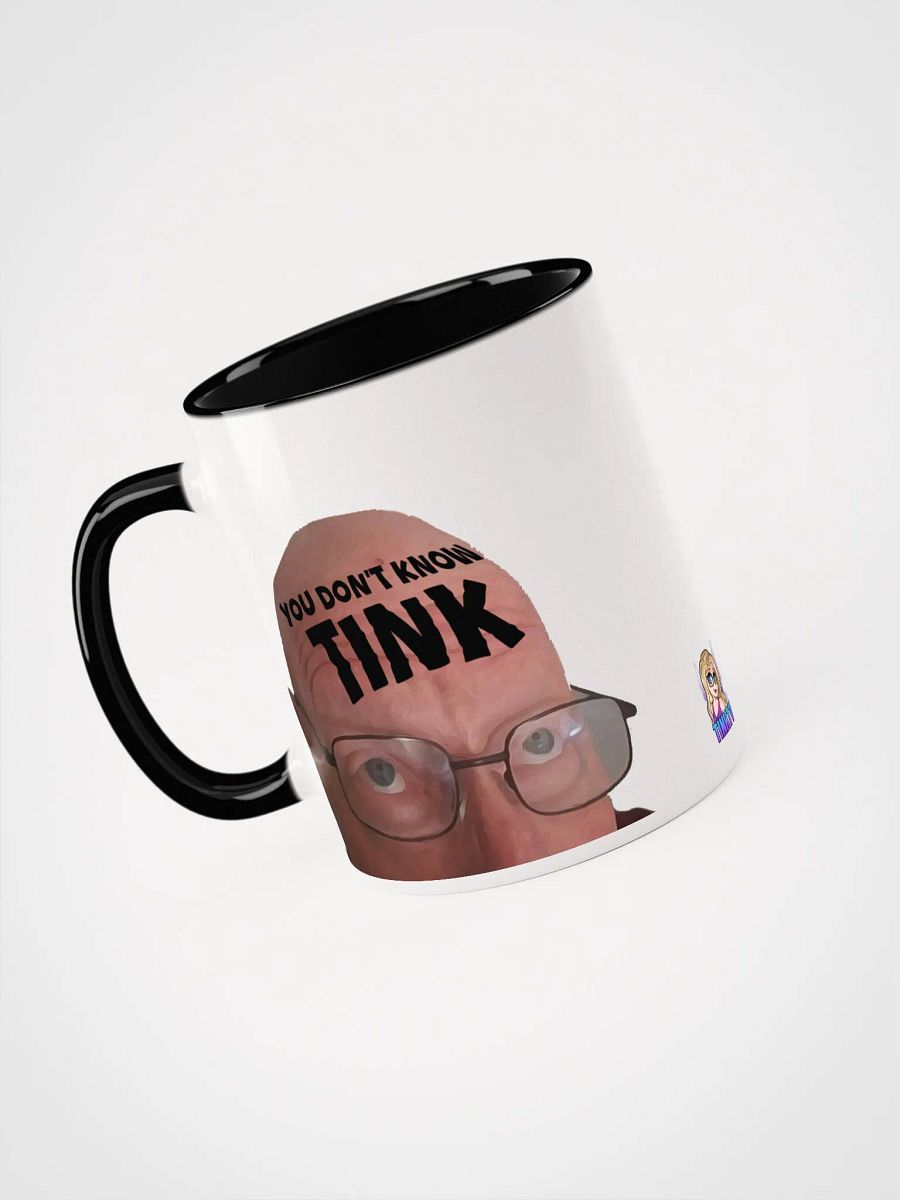 You Don't Know TINK mug product image (3)