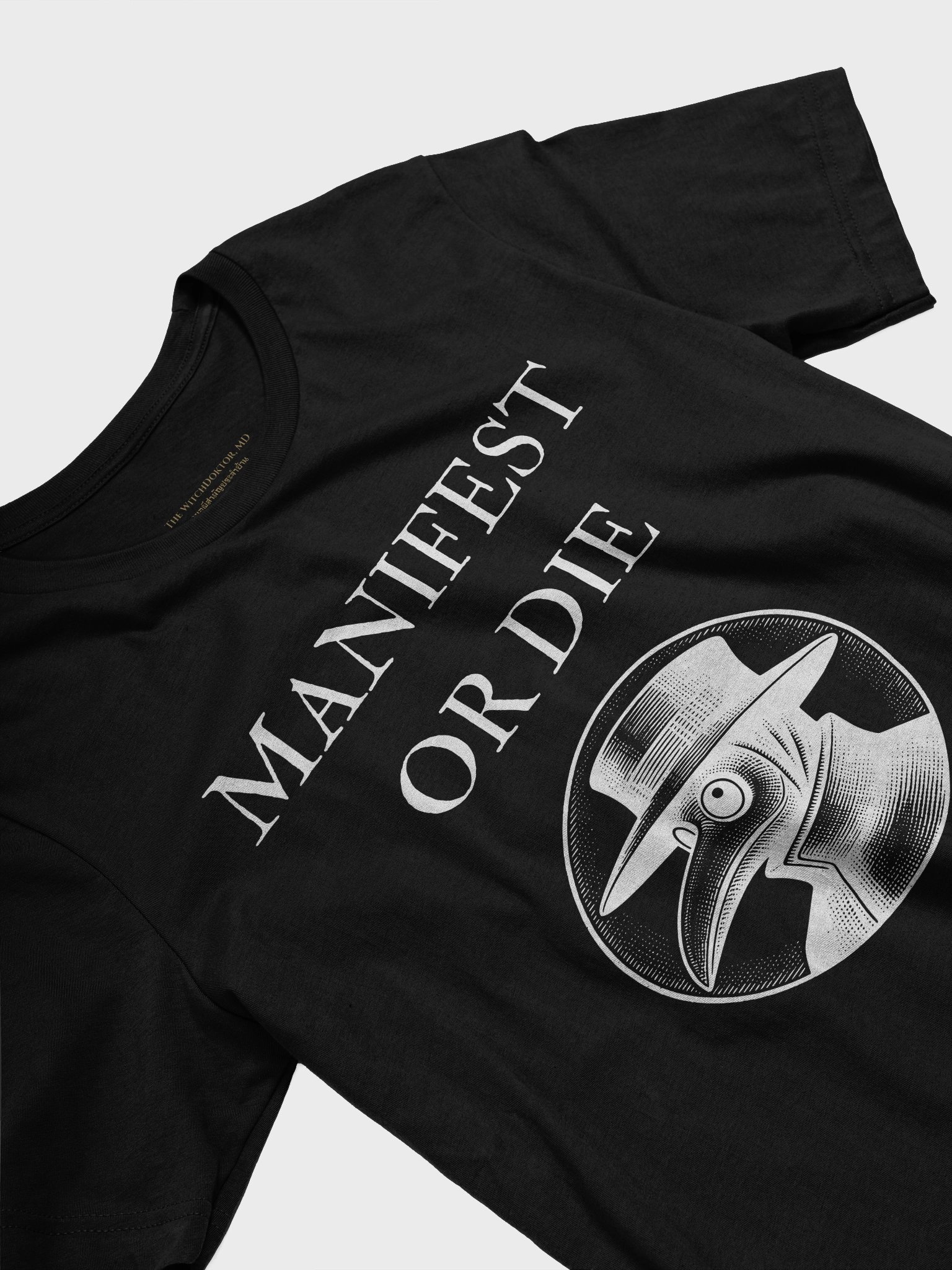 Manifest or Die T-Shirt (White Print) product image (20)