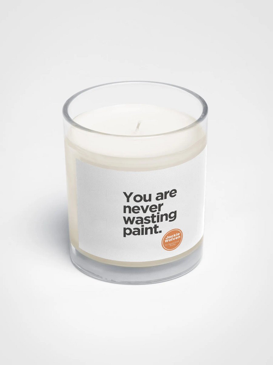 "You Are Never Wasting Paint" Soy Wax Candle product image (2)