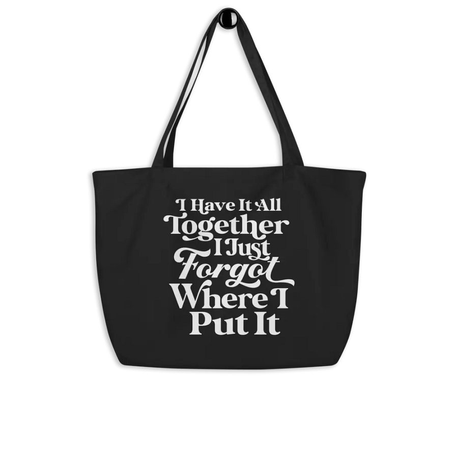 I Have It All Together Bag product image (8)