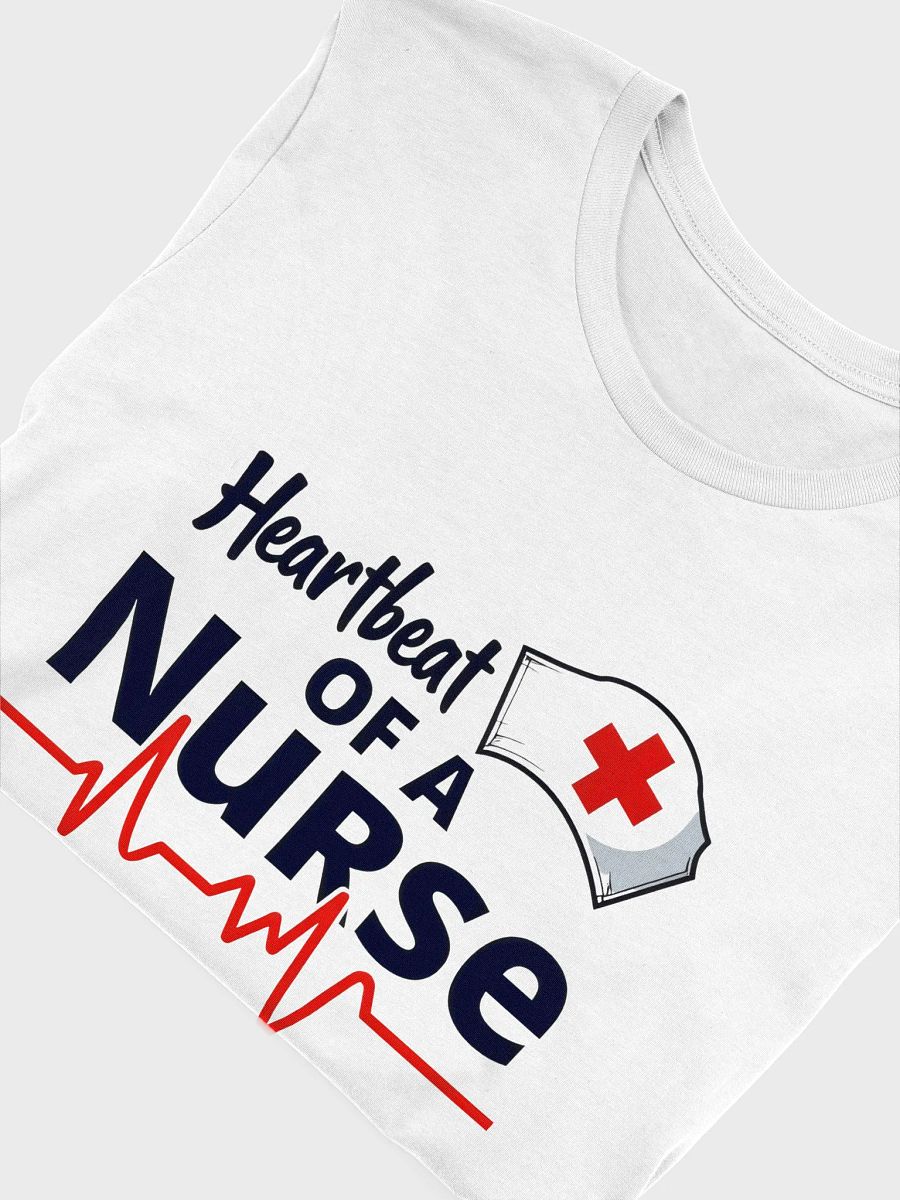 Heartbeat of a Nurse T-Shirt product image (14)