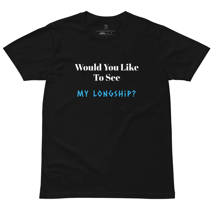 Slogan T-Shirt - My Longship product image (2)