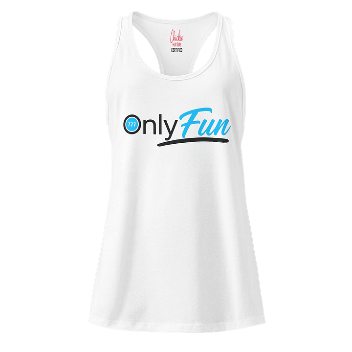 Only Fun - Chickie Certified (White Tank Top Edition) product image (2)