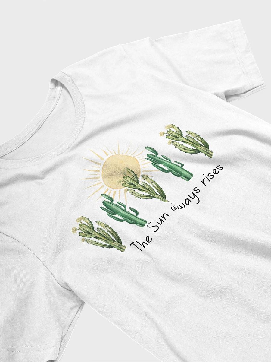 The Sun Always Rises T-Shirt product image (3)