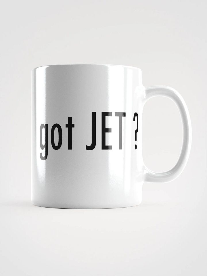 got JET? - White Mug product image (1)