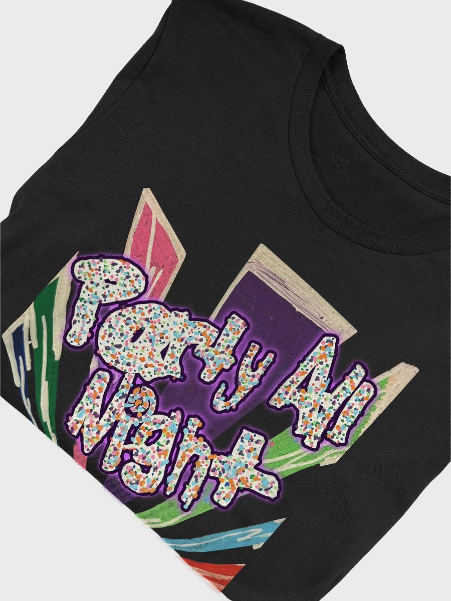 Party All Night: Colorful T-Shirt product image (42)