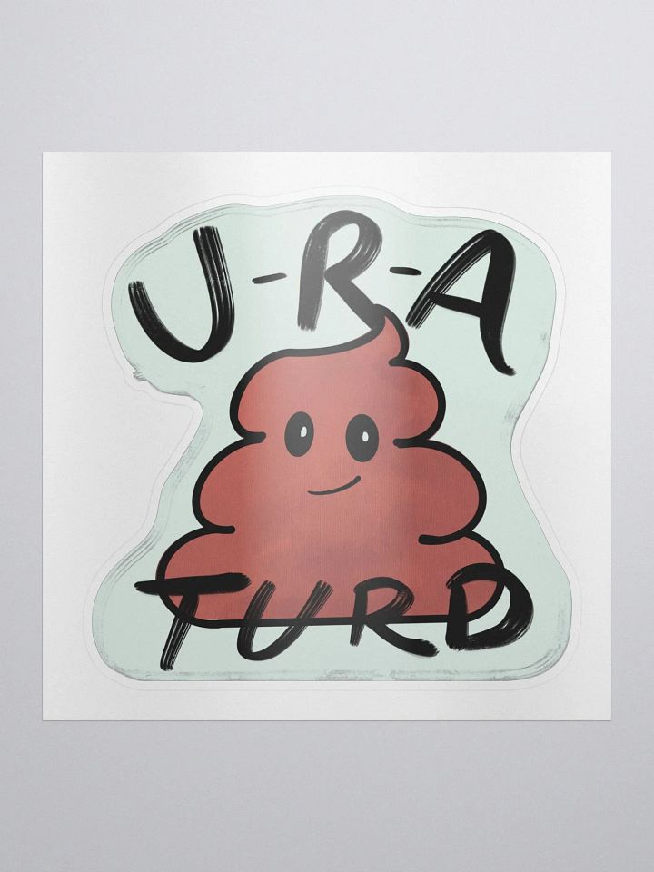 U-R-A Turd product image (1)