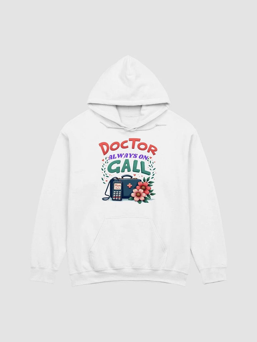 Mom Duty, Doctor Always On Call Hoodie product image (8)