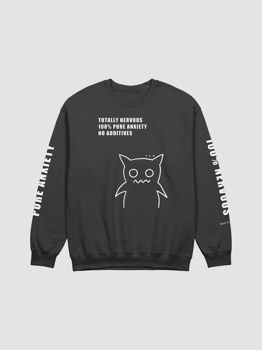100% Pure Anxiety - Nervous Sweatshirt product image (1)