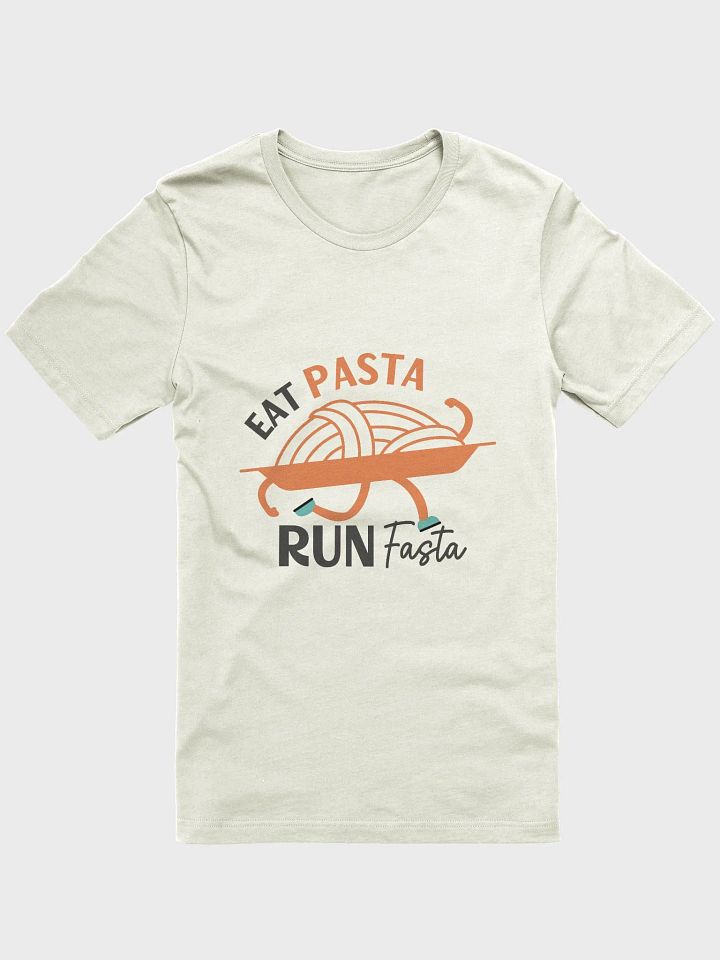 Eat Pasta Run Fasta T-Shirt product image (1)