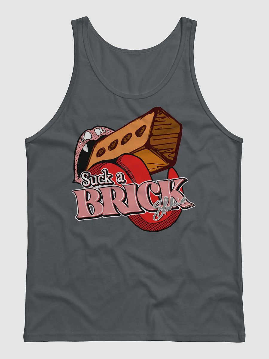 LIMITED SIGNATURE EDITION: Suck A Brick - Tank product image (1)