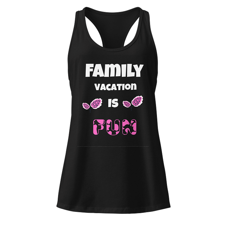 Family Vacation Fun Racerback Tank product image (1)
