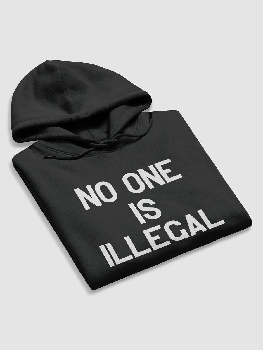 Pris-No One Is Illegal- Stanley/Stella Unisex Essential Eco Hoodie product image (5)