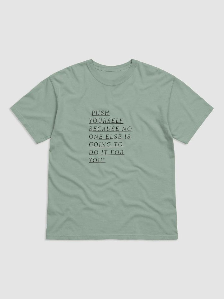Motivational Quote Heavyweight T-Shirt product image (4)