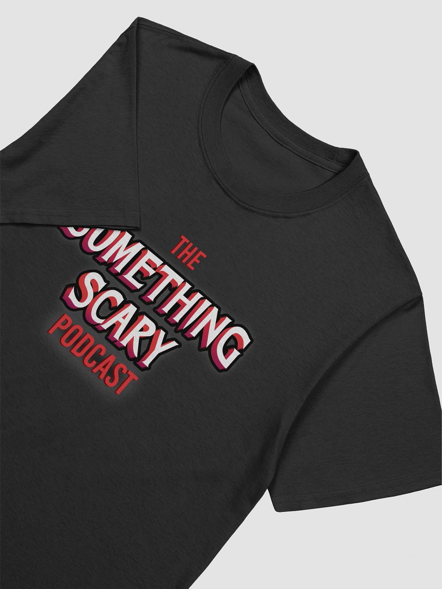 The Something Scary Podcast TEE SHIRT product image (3)