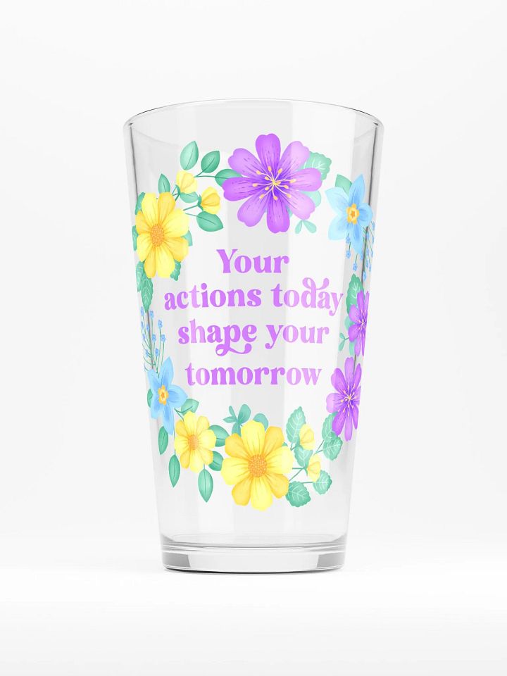 Your actions today shape your tomorrow - Motivational Tumbler product image (1)