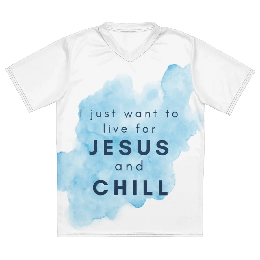 Live for Jesus and chill Unisex Sports Jersey product image (5)