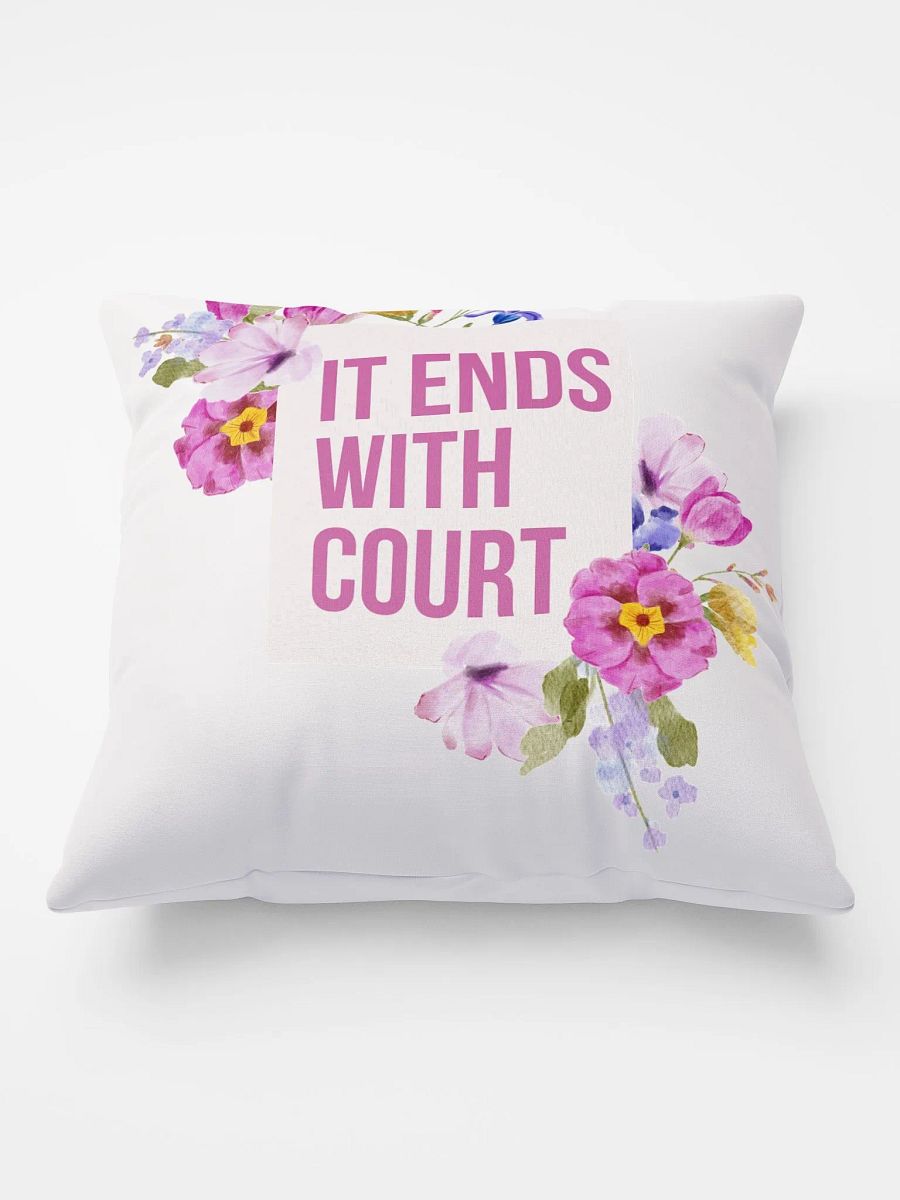 It End's With Court Pillow product image (5)
