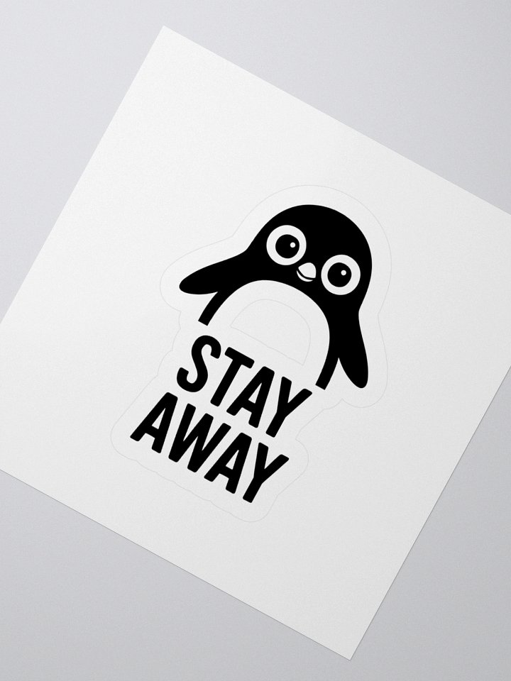 Quirky Penguin Stay Away Kiss Cut Stickers product image (5)