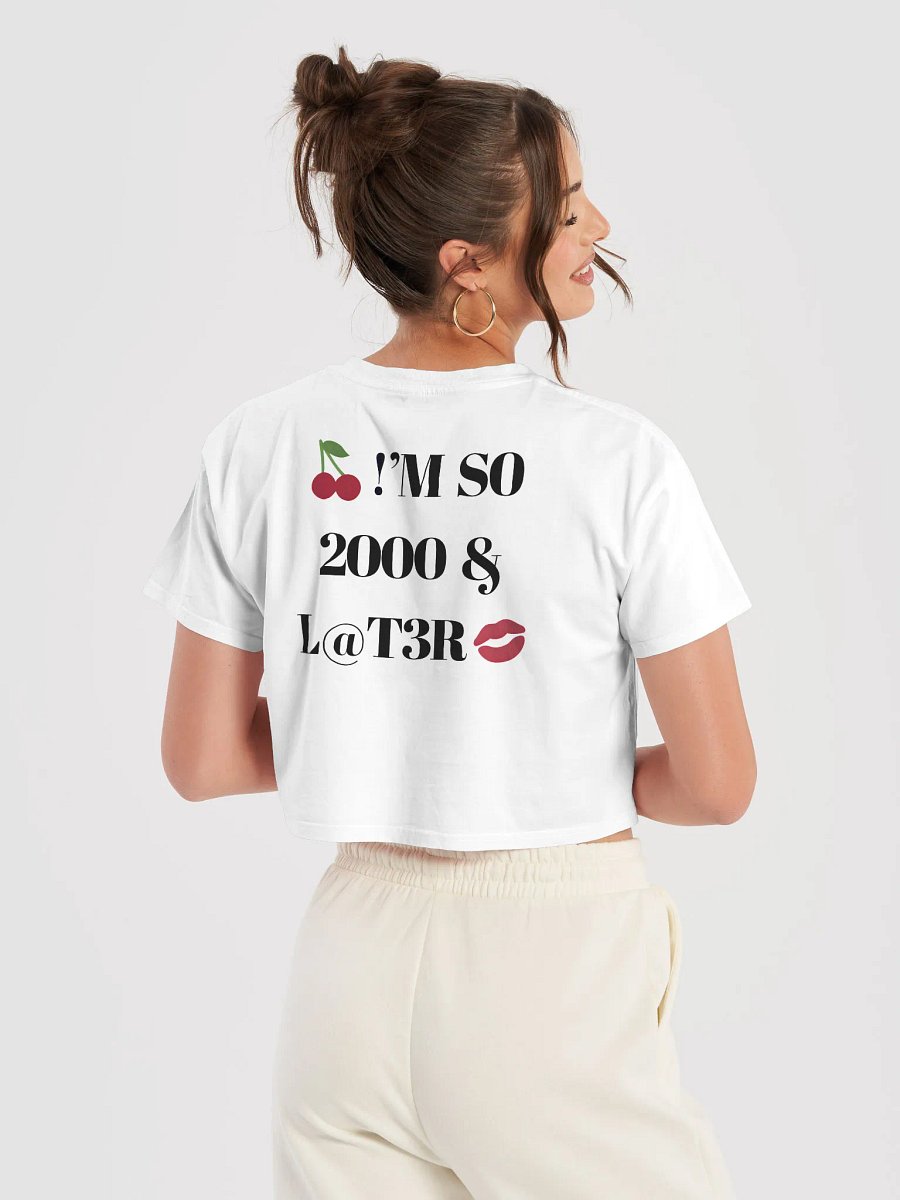 $.T.@.T - 2OO0 & L@T3R Crop Tee product image (41)