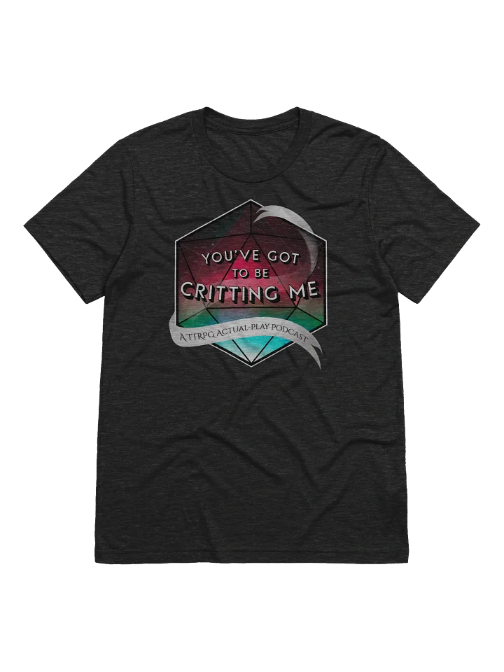 You've Got to Be Critting Me Logo product image (1)