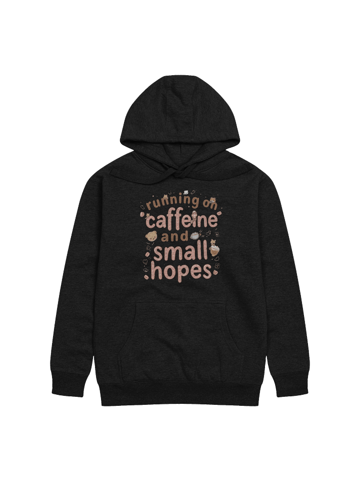 Running on Caffeine & Small Hopes ☕🖤 (The hoodie that totally gets your vibe) product image (6)