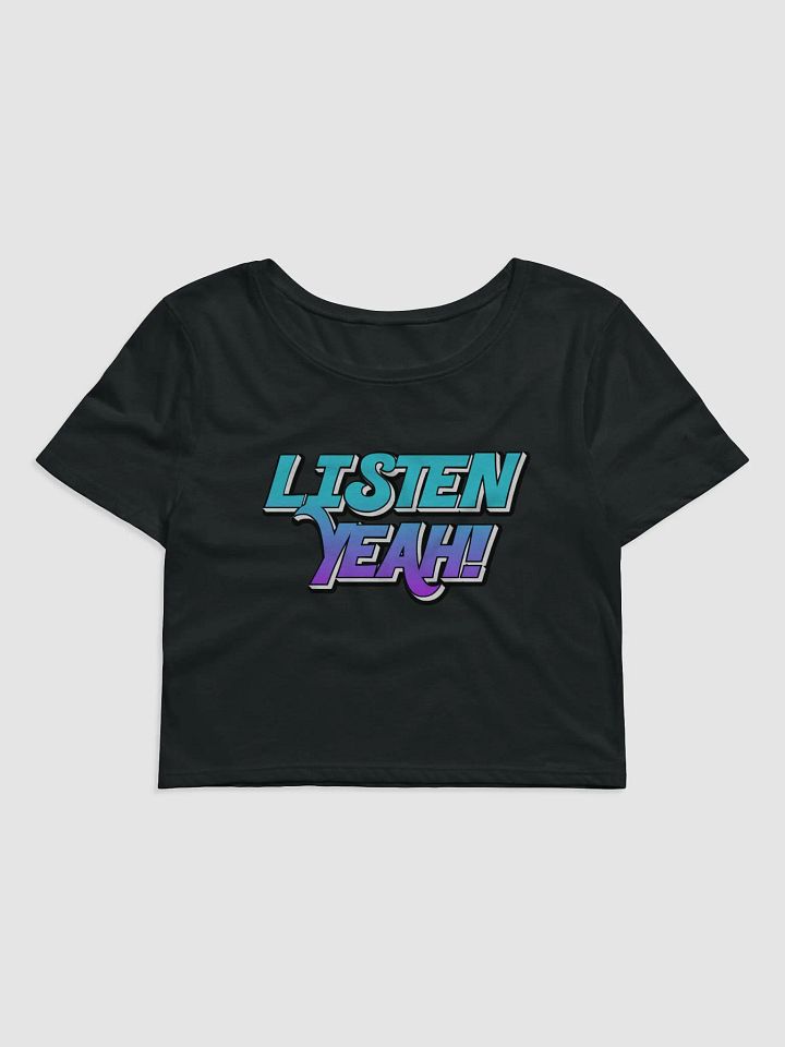 LISTEN YEAH (big) crop top product image (3)