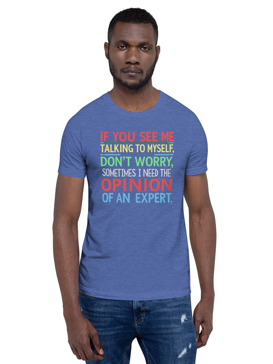 Expert Opinion Tee product image (106)