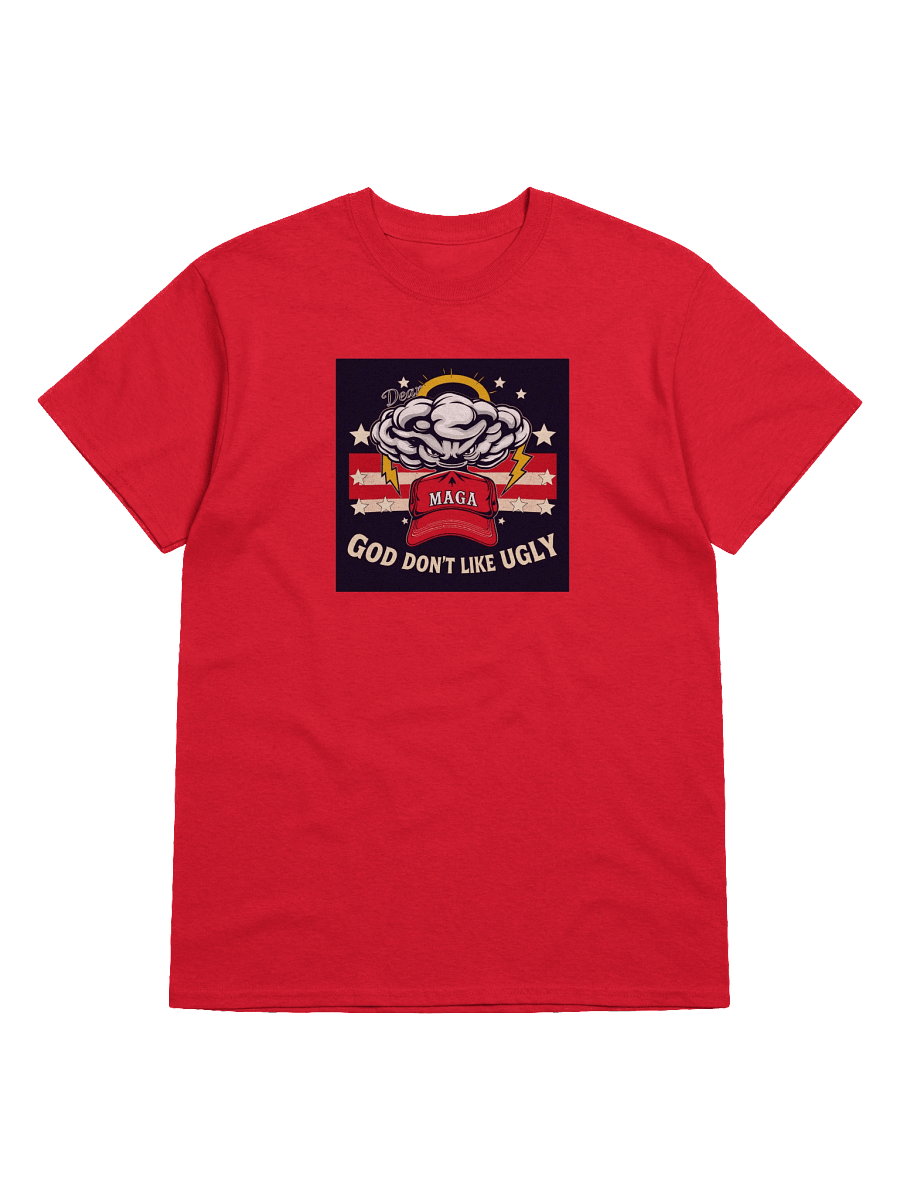Dear MAGA: God Don't Like Ugly T-Shirt product image (3)