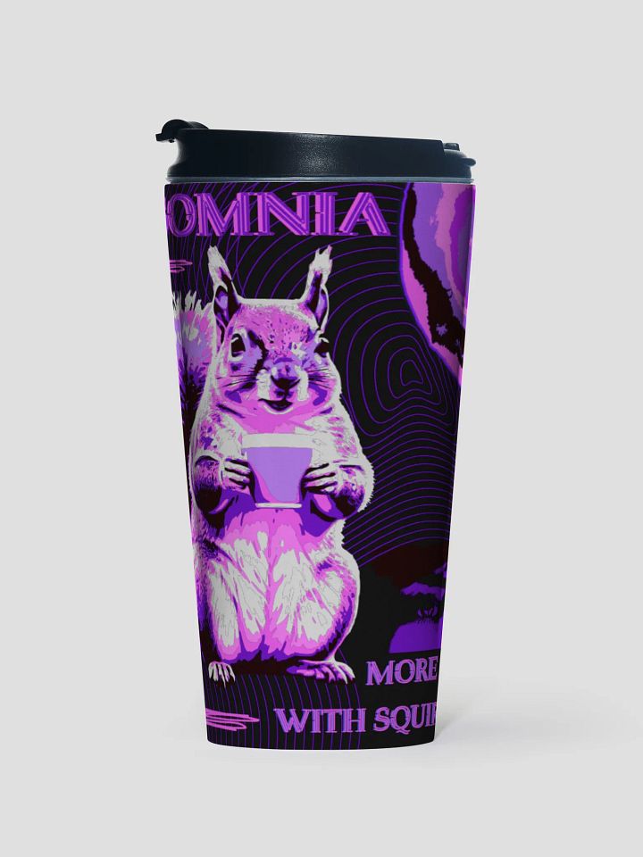 insomnia, more time with squirrels, Travel Mug product image (1)
