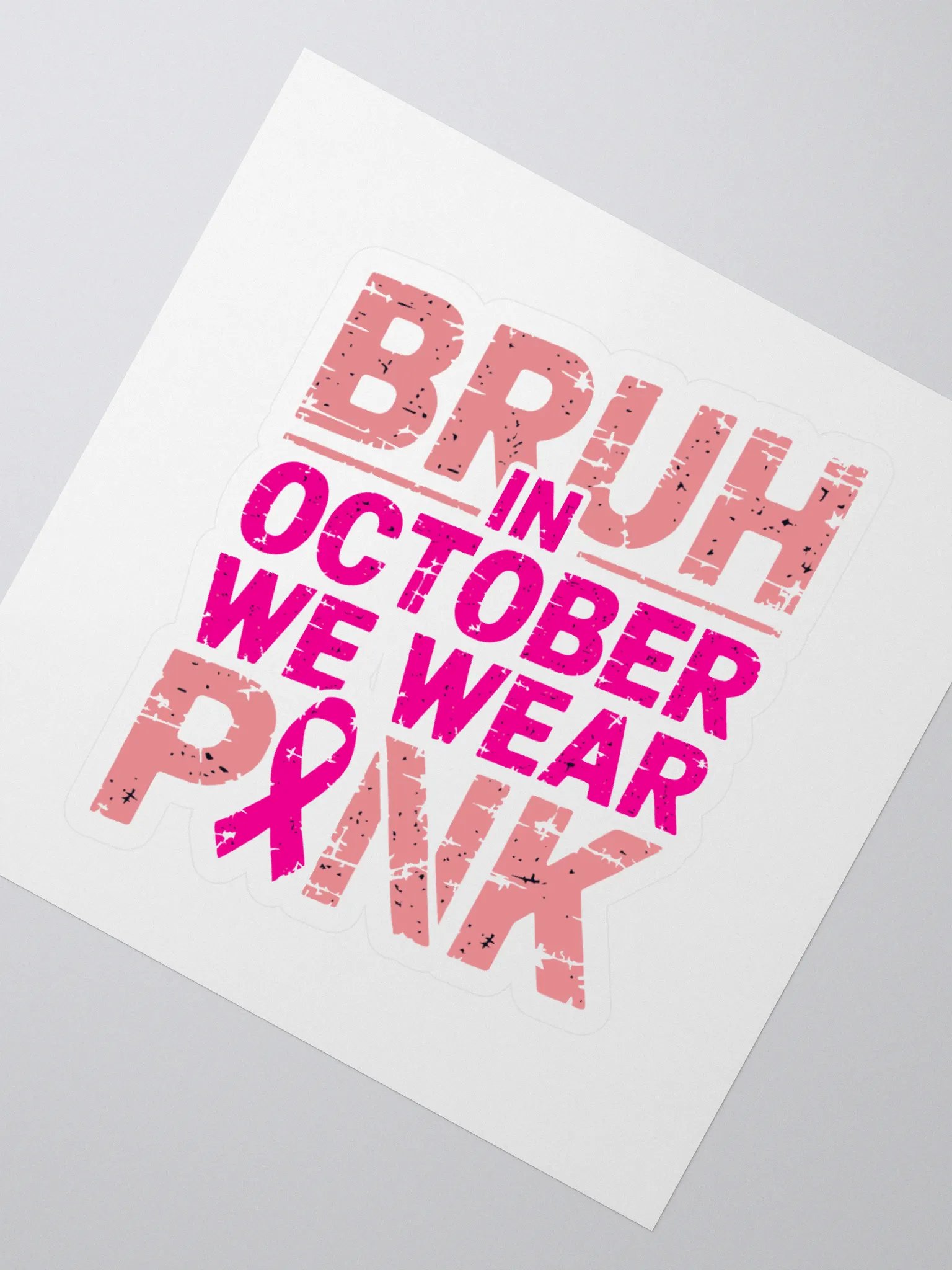 Bruh In October We Wear Pink Kiss Cut Stickers product image (2)