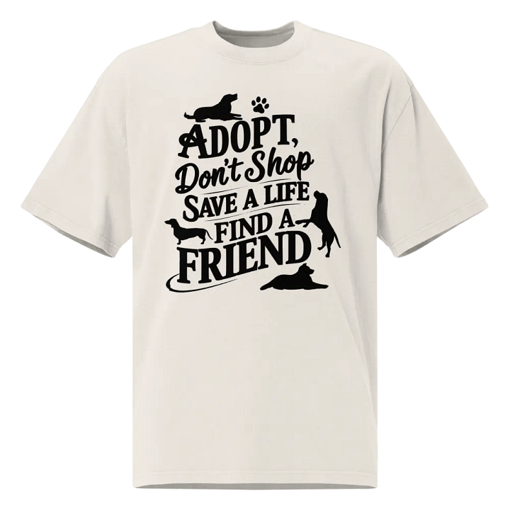 Save A Life: Adopt A Dog Tee product image (1)