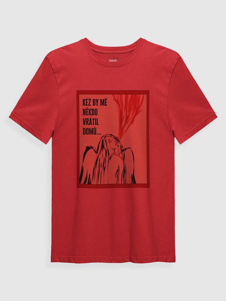Kéž by mě někdo vrátil domů Red T-shirt product image (1)