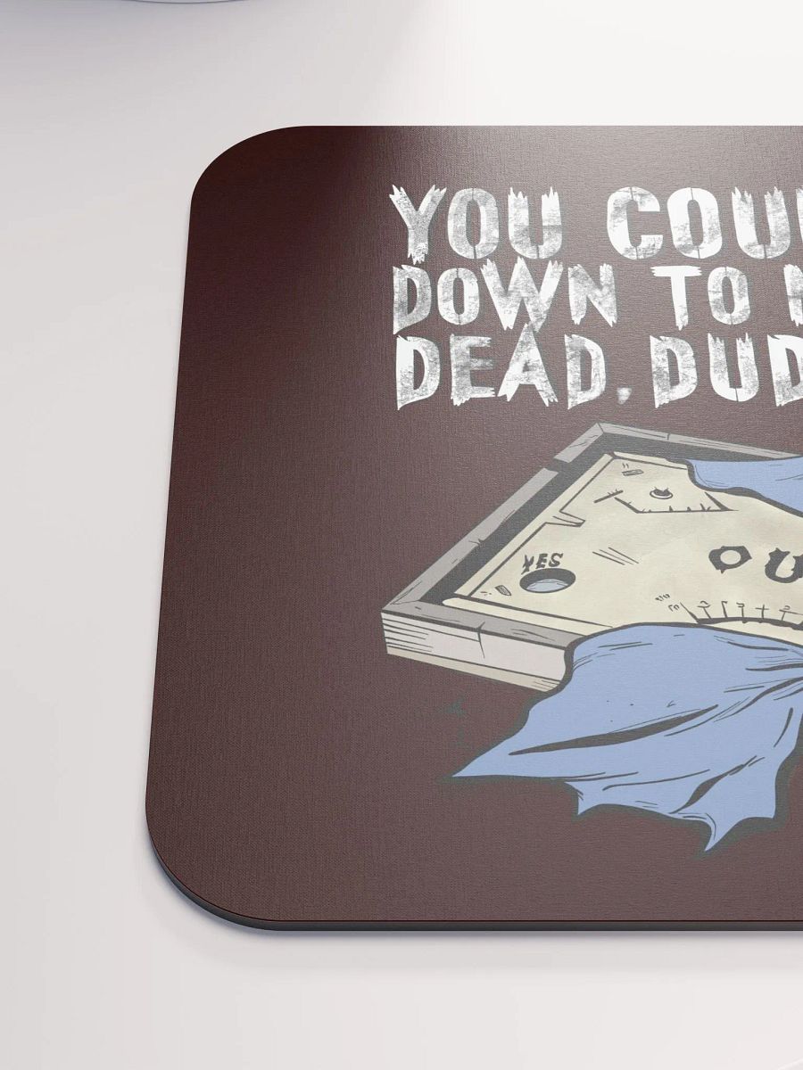 Dead Dude Mouse Pad product image (6)