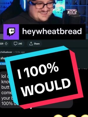 I 100% would, chat. 💙 #twitch #twitchstreamer #twitchclips #reddit #texts 