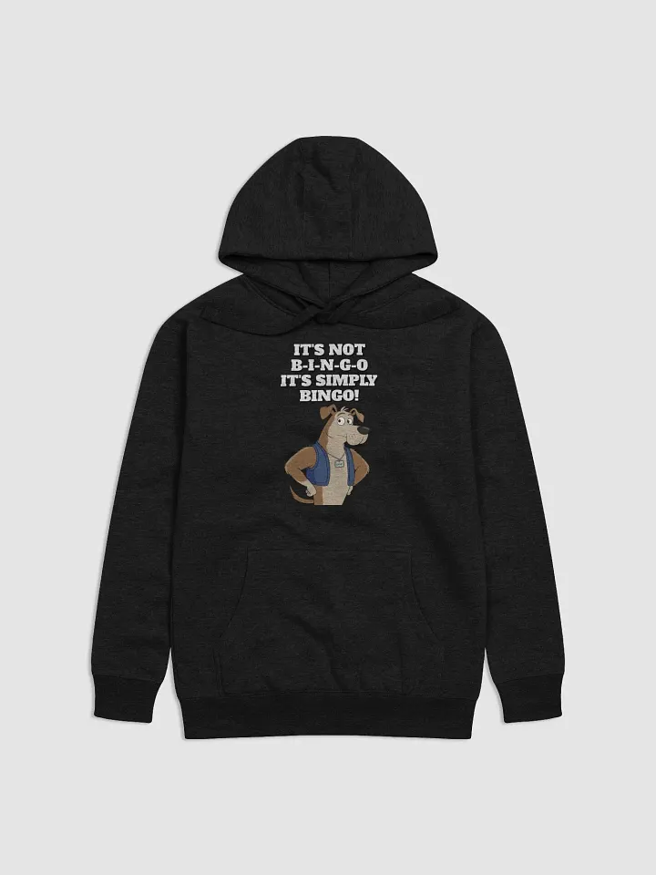 It's Not B-I-N-G-O, It's Simply Bingo. Funny Hoodie product image (3)