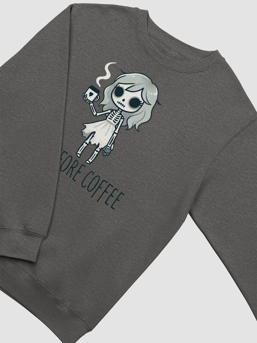 Me Before Coffee - Skeleton Girl Sweatshirt product image (15)