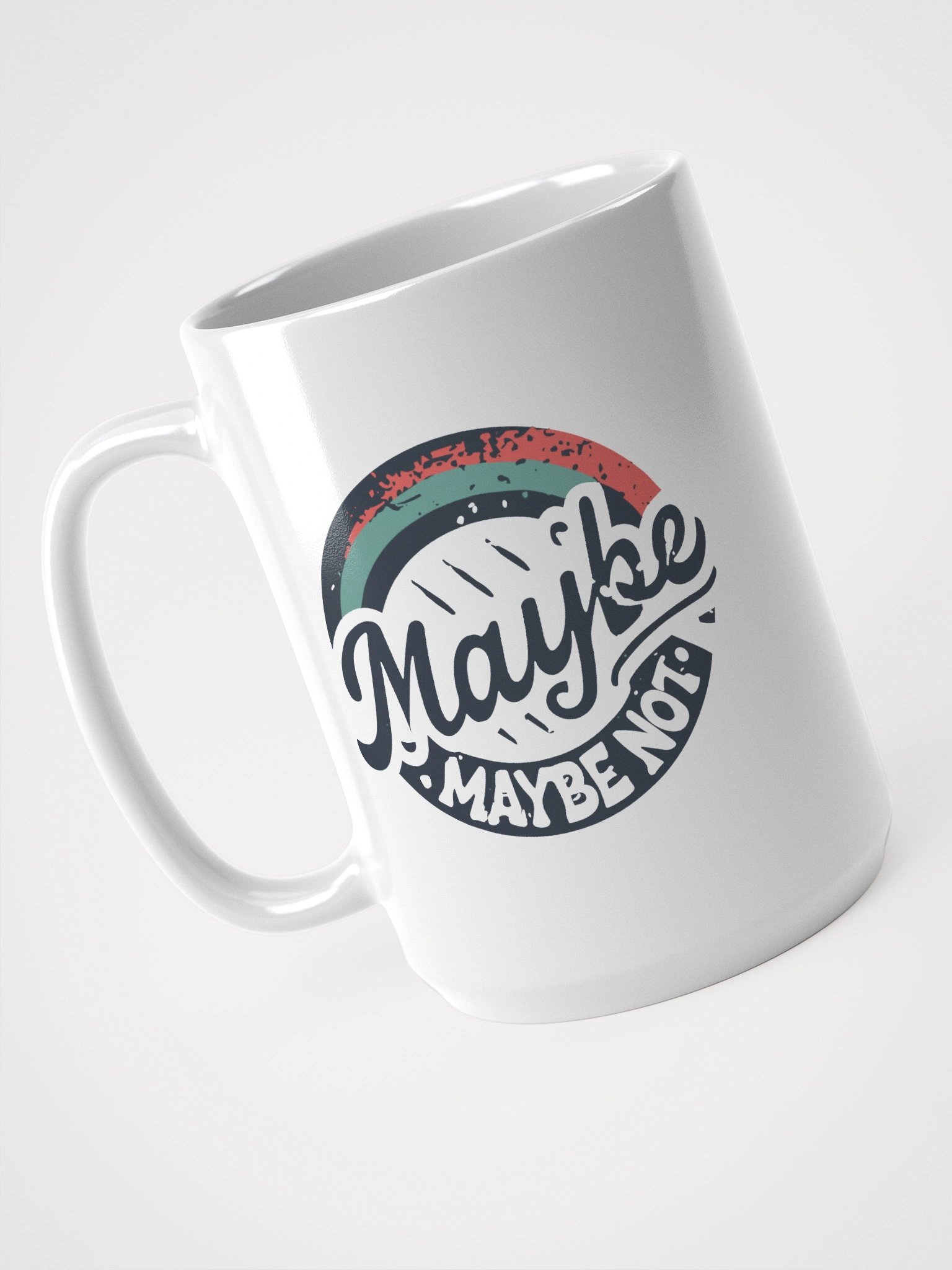 Maybe, Maybe Not Mug product image (1)