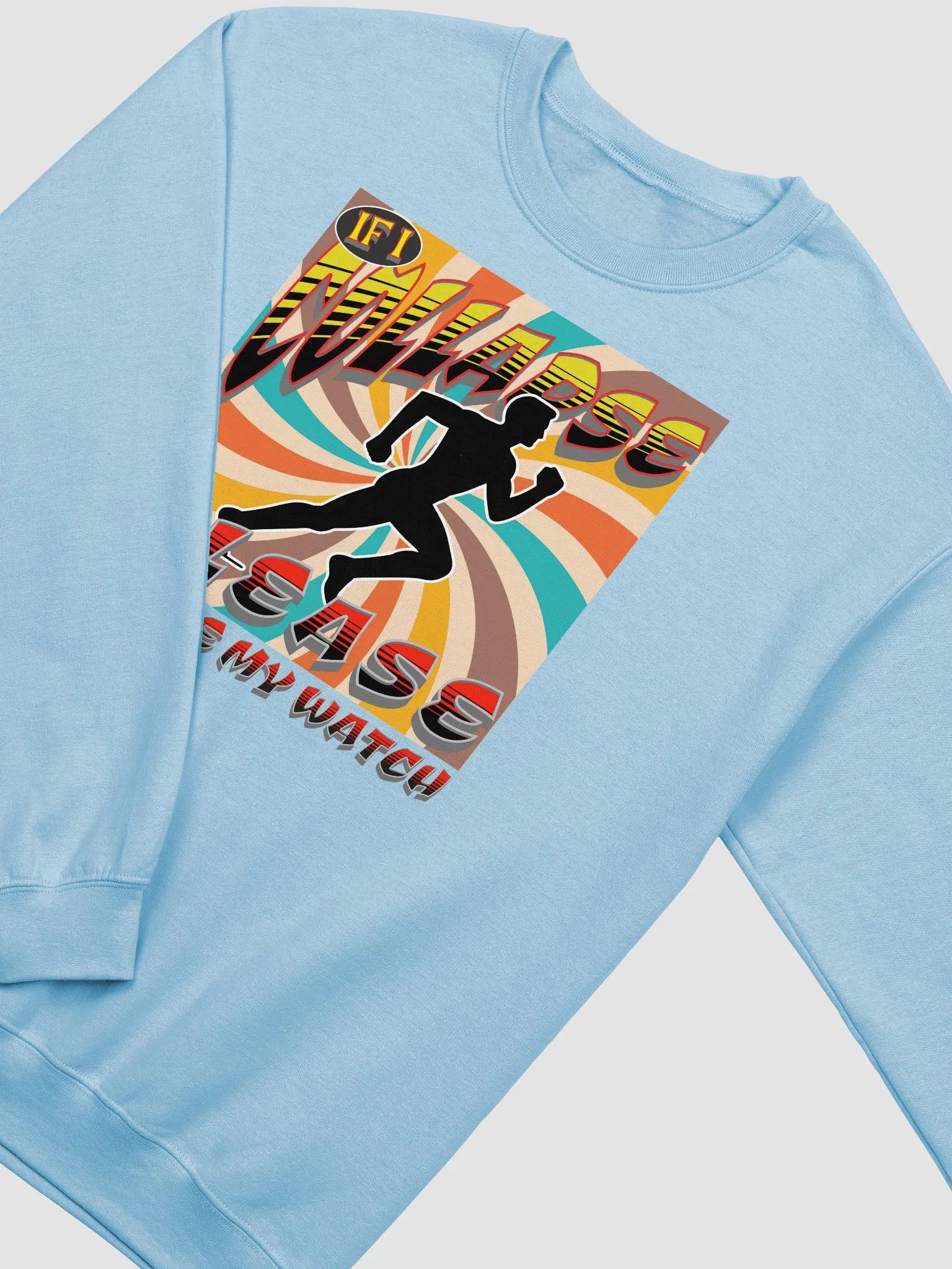 If I Collapse Please Pause My Watch Runner Crewneck product image (8)