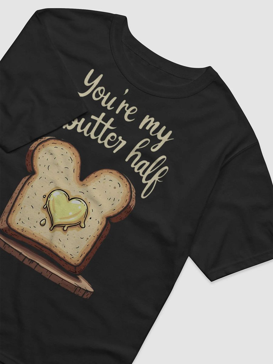 You're My Butter Half Valentines T-Shirt product image (8)