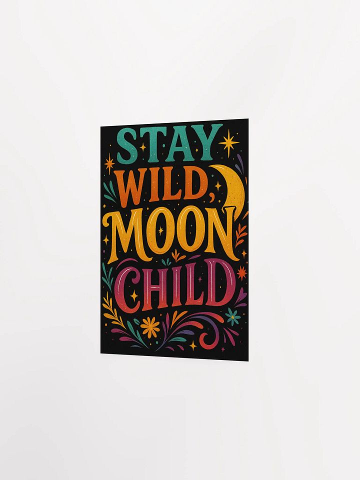 Stay Wild Moon Child Poster – Mystical Boho Wall Art product image (7)