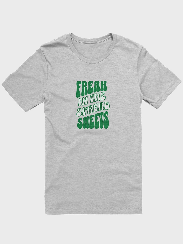 Freak in the Spreadsheets Graphic Tee product image (2)